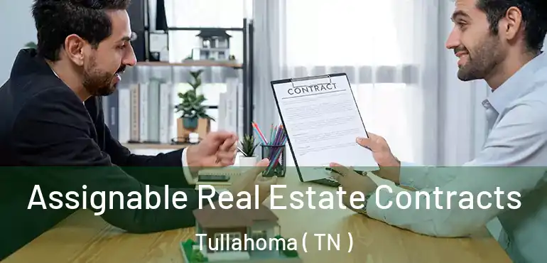 Assignable Real Estate Contracts Tullahoma ( TN )