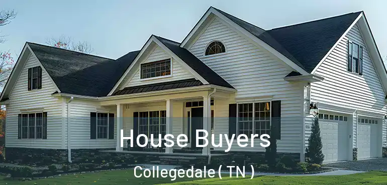  House Buyers Collegedale ( TN )