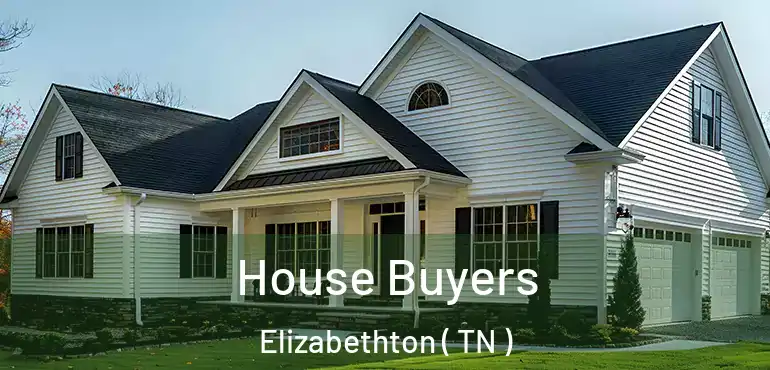  House Buyers Elizabethton ( TN )