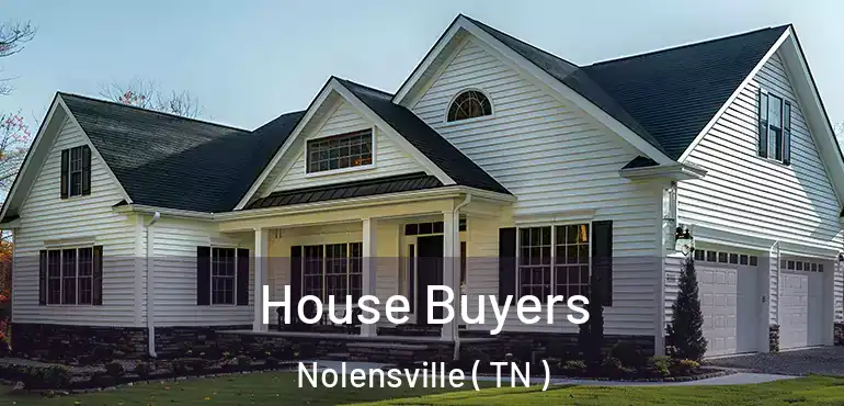  House Buyers Nolensville ( TN )