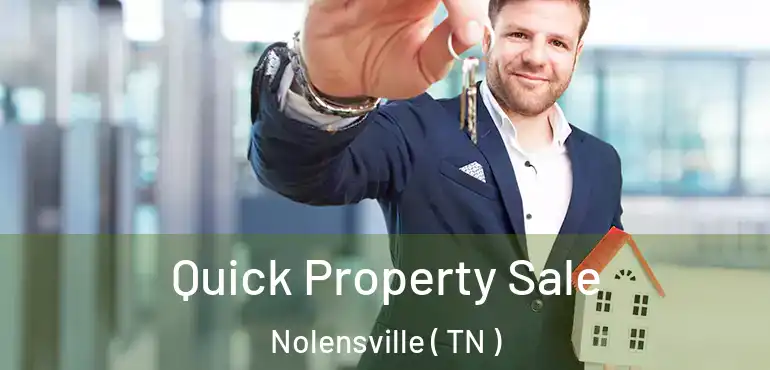  Quick Property Sale Nolensville ( TN )
