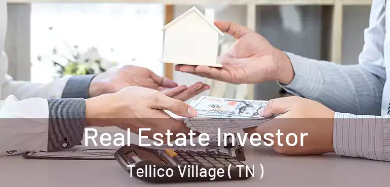  Real Estate Investor Tellico Village ( TN )