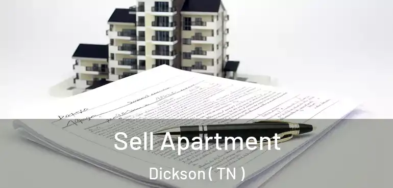  Sell Apartment Dickson ( TN )