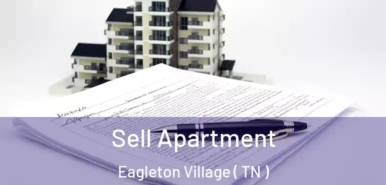  Sell Apartment Eagleton Village ( TN )