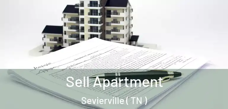 Sell Apartment Sevierville ( TN )