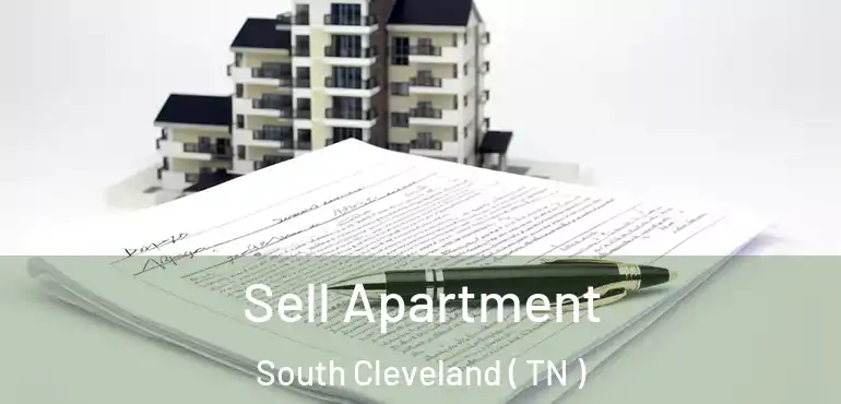  Sell Apartment South Cleveland ( TN )