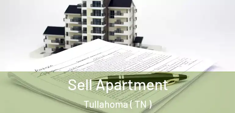  Sell Apartment Tullahoma ( TN )