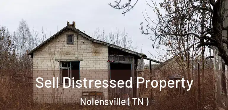  Sell Distressed Property Nolensville ( TN )