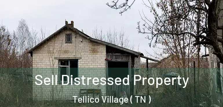  Sell Distressed Property Tellico Village ( TN )
