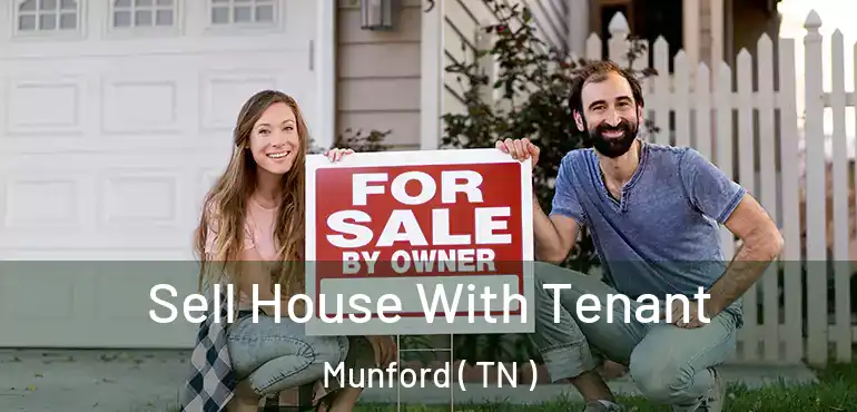  Sell House With Tenant Munford ( TN )