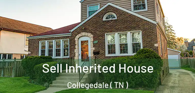  Sell Inherited House Collegedale ( TN )