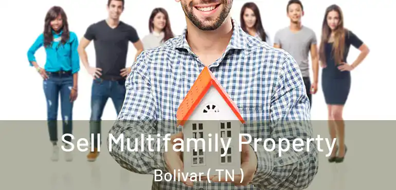  Sell Multifamily Property Bolivar ( TN )