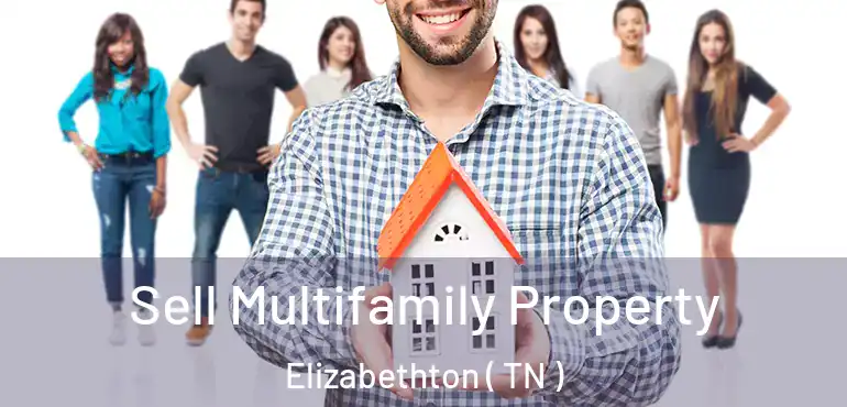  Sell Multifamily Property Elizabethton ( TN )