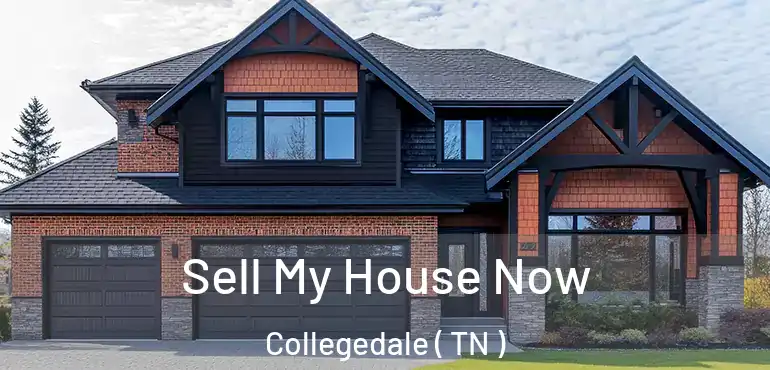  Sell My House Now Collegedale ( TN )