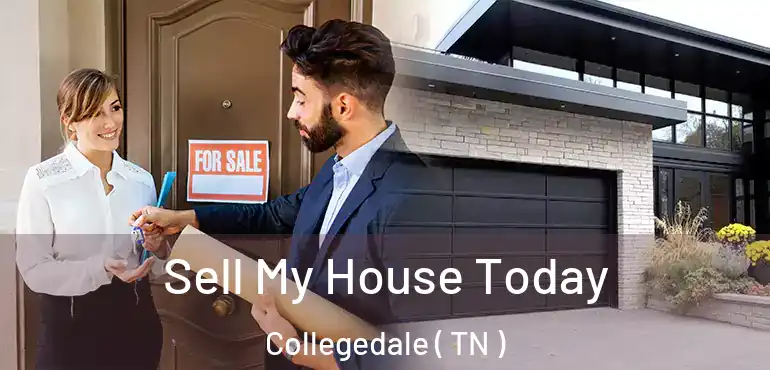  Sell My House Today Collegedale ( TN )