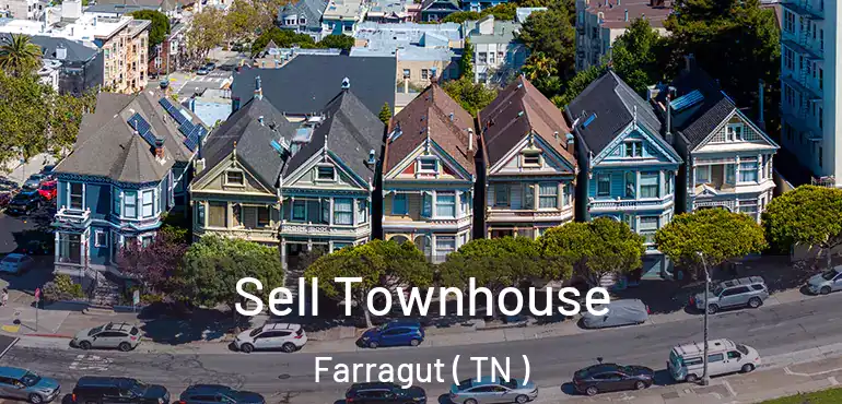  Sell Townhouse Farragut ( TN )