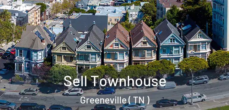  Sell Townhouse Greeneville ( TN )