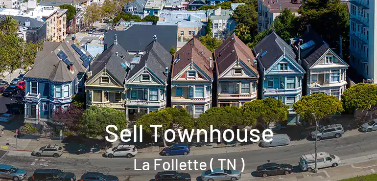  Sell Townhouse La Follette ( TN )
