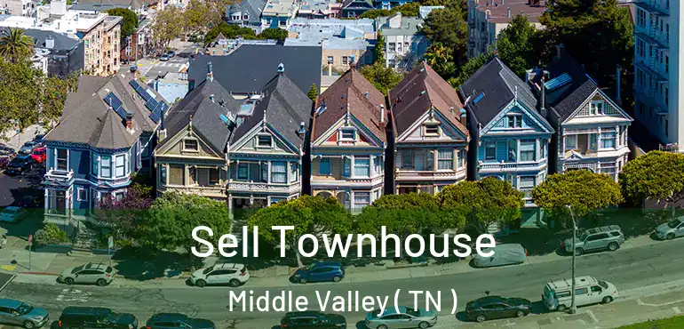  Sell Townhouse Middle Valley ( TN )