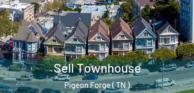  Sell Townhouse Pigeon Forge ( TN )