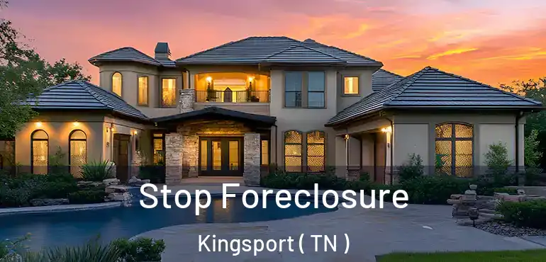  Stop Foreclosure Kingsport ( TN )